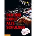 Der Tod Zahlt Alte Schulden