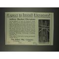 1910 Jeffery Bucket Elevators Ad - Expect to In...