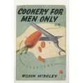Cookery For Men Only Wilson Midgley 1948 Book P...