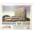 UK RAIL ADVERTISING BRITISH RAILWAYS MANCHESTER...