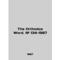 The Orthodox Word. # 134-1987 In English /The Orthodox Word. # 134-1987