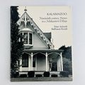 Kalamazoo - Nineteenth-century Homes In A Midwe...