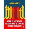 Work Placements, Internships & Applied Social R...