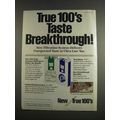 1983 True 100's Cigarettes Ad - Taste Breakthrough