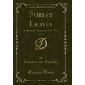Forest Leaves, Vol. 11: A Quarterly Magazine; 1...