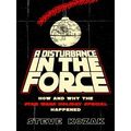 A Disturbance in the Force