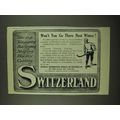 1912 Switzerland Tourism Ad - Go There Next Win...