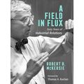 A Field In Flux