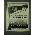 1945 Pachmayr Recoil Pad Ad - Will install your Recoil Pad