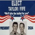 Elect Taylor/Fife for President 2024 Fridge Magnet