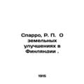 Sparro, R. P. On Land Improvement in Finland. In Russian /Sparro, R. P. O zeme