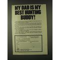 1979 NRA National Rifle Association Ad - My dad is my best hunting buddy!