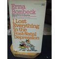 I Lost Everything in the Post-Natal Depression ...