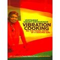 Vibration Cooking