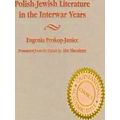 Polish-Jewish Literature in the Interwar Years