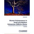 Women Entrepreneurs in Small and Medium Enterpr...