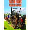 Traction Engines Preservation And Power