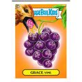 2013 Garbage Pail Kids Mini - #99b - Grace Vine