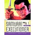 Samurai Executioner Omnibus 1 by Kazuo Koike