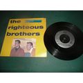 THE RIGHTEOUS BROTHERS REISSUE 7" SINGLE-YOU'VE...
