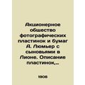 A. Lumire Joint Stock Company of Photographic P...