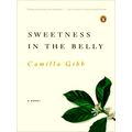 Sweetness in the Belly