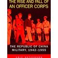 The Rise And Fall Of An Officer Corps