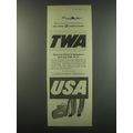 1957 TWA Airways Ad - Flying is quietest, most luxurious in TWA Super-G