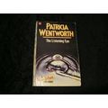 The Listening Eye by Patricia Wentworth