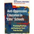 Anti-Oppressive Education In Elite Schools