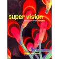 Super Vision