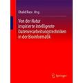 Von Der Natur Inspirierte Intelligente Datenverarbeitungstechniken In Der Bioinf