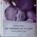 100 Promises to My Baby by Mallika Chopra