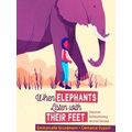 When Elephants Listen With Their Feet: Discover...
