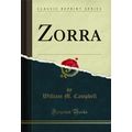 Zorra (Classic Reprint)