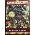 Rooster's Wife...Author: Russell Edson (used po...