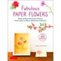 Fabulous Paper Flowers