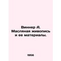 WINNER A. Oil Painting and its Materials. In Russian /Vinner A. Maslyanaya zhiv