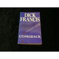 Comeback by Dick Francis