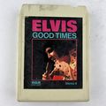 Elvis Presley Good Times 8-Track Tape CPS1-0475