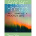 Ambient Rhetoric