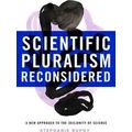 Scientific Pluralism Reconsidered