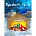 A House Without Walls