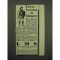 1930 LMS Railway Ad - Enter Europe at Glasgow