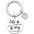 Life is Better With a Dog By Your Side Keyring/...
