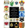 A Guide To The Civic Heraldry Of England Up to ...