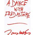 A Dance With Fred Astaire