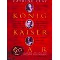 Konig, Kaiser, Zar