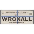 SOUTHERN RAILWAY LUGGAGE LABEL - WROXALL via Po...