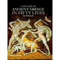 History of Ancient Greece in Fifty Lives by David Stuttard